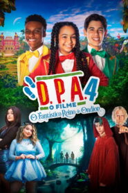 D.P.A. 4: O Fantástico Reino de Ondion (2025) Watch HD Movies