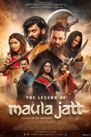 The Legend of Maula Jatt (2022) Watch HD Movies
