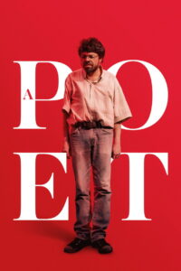 A Poet (2025) Watch HD Movies