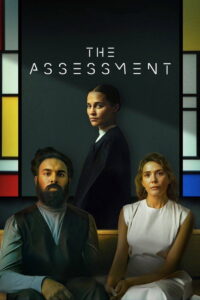 The Assessment (2025) Watch HD Movies