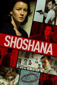 Shoshana (2024) Watch HD Movies
