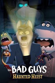 The Bad Guys: Haunted Heist (2024) Watch HD Movies
