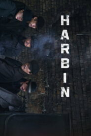 Harbin (2024) Watch HD Movies