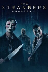 The Strangers: Chapter 1 (2024) Watch HD Movies