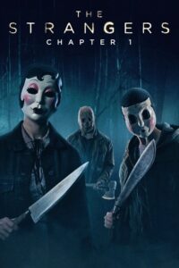 The Strangers: Chapter 1 (2024) Watch HD Movies