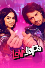 Loveyapa (2025) Watch HD Movies