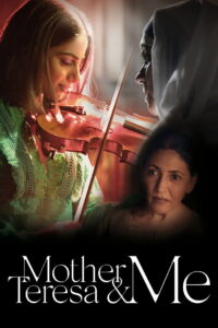 Mother Teresa & Me (2022) Watch HD Movies