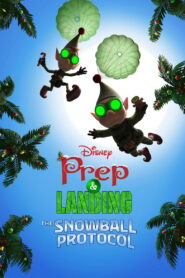 Prep & Landing: The Snowball Protocol (2025) Watch HD Movies