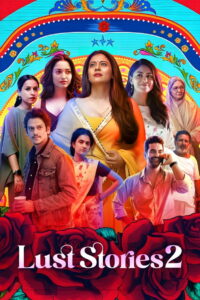 Lust Stories 2 (2023) Watch HD Movies