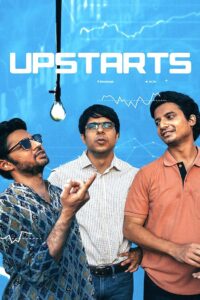 Upstarts (2019) Watch HD Movies