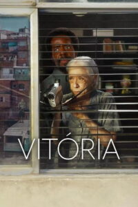 Vitória (2025) Watch HD Movies