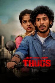 Thugs (2023) Watch HD Movies