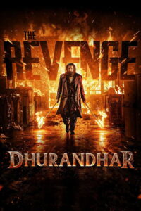 Dhurandhar: The Revenge (2026) Watch HD Movies