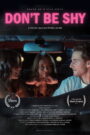 Don’t Be Shy (2025) Watch HD Movies