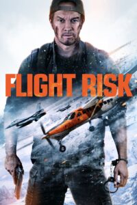 Flight Risk (2025) Watch HD Movies