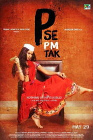 P Se PM Tak (2015) Watch HD Movies