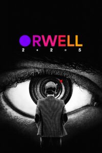 Orwell: 2+2=5 (2025) Watch HD Movies