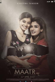 Maatr (2017) Watch HD Movies