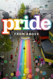 Pride From Above (2023) Watch HD Movies