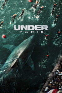 Under Paris (2024) Watch HD Movies