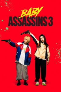 Baby Assassins 3 (2024) Watch HD Movies