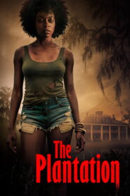 The Plantation (2025) Watch HD Movies