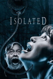 Isolated (2025) Watch HD Movies