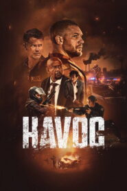 Havoc (2025) Watch HD Movies