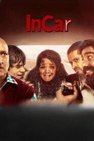 InCar (2023) Watch HD Movies