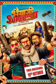 Bhaiaji Superhitt (2018) Watch HD Movies