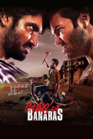 Guns of Banaras (2020) Watch HD Movies