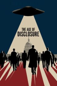 The Age of Disclosure (2025) Watch HD Movies
