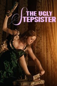 The Ugly Stepsister (2025) Watch HD Movies