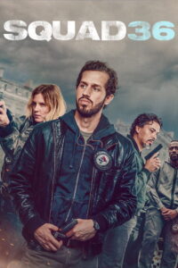 Squad 36 (2025) Watch HD Movies