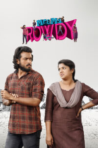 Mr. & Ms. Rowdy (2019) Watch HD Movies