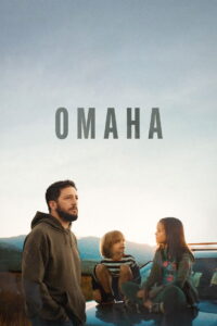 Omaha (2025) Watch HD Movies
