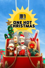 31 Minutes: One Hot Christmas (2025) Watch HD Movies