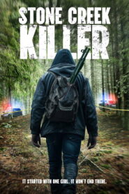 Stone Creek Killer (2025) Watch HD Movies