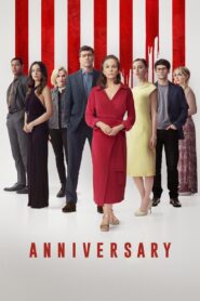 Anniversary (2025) Watch HD Movies