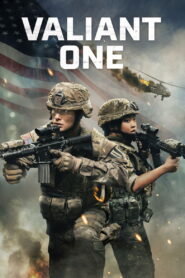 Valiant One (2025) Watch HD Movies