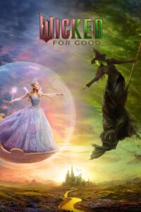 Wicked: For Good (2025) Watch HD Movies
