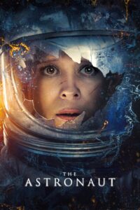 The Astronaut (2025) Watch HD Movies