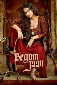 Begum Jaan (2017) Watch HD Movies