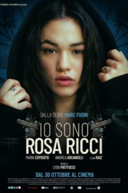 Io sono Rosa Ricci (2025) Watch HD Movies
