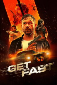 Get Fast (2024) Watch HD Movies