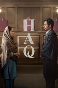 Haq (2025) Watch HD Movies