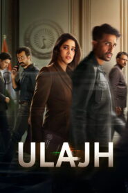 Ulajh (2024) Watch HD Movies