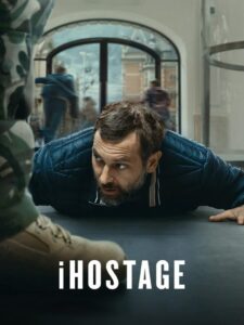 iHostage (2025) Watch HD Movies