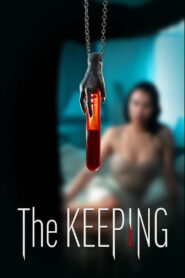 The Keeping (2025) Watch HD Movies
