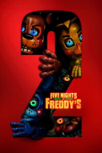 Five Nights at Freddy’s 2 (2025) Watch HD Movies